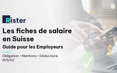 Fiche de salaire suisse : comprendre le brut, les déductions et le net